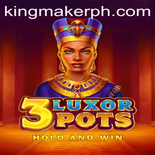 Discovering the Enchantment of 3LuxorPots: The Kingmaker's Realm