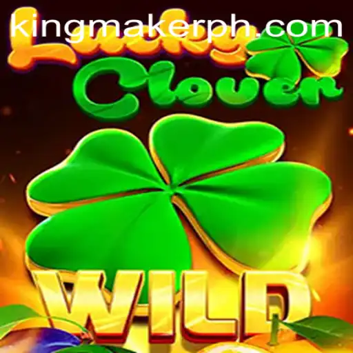 Discovering LuckyClover: Unveiling the Kingmaker Element