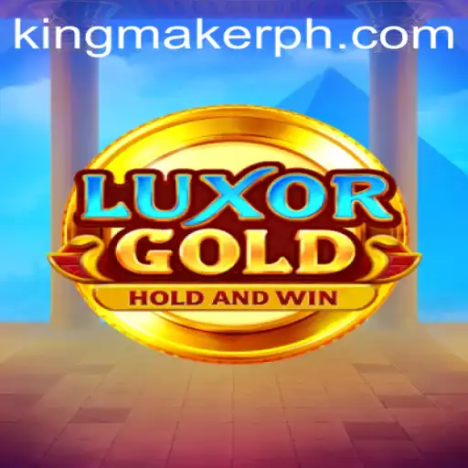 The Strategic World of LuxorGold: A Deep Dive into the Game of Kingmaker