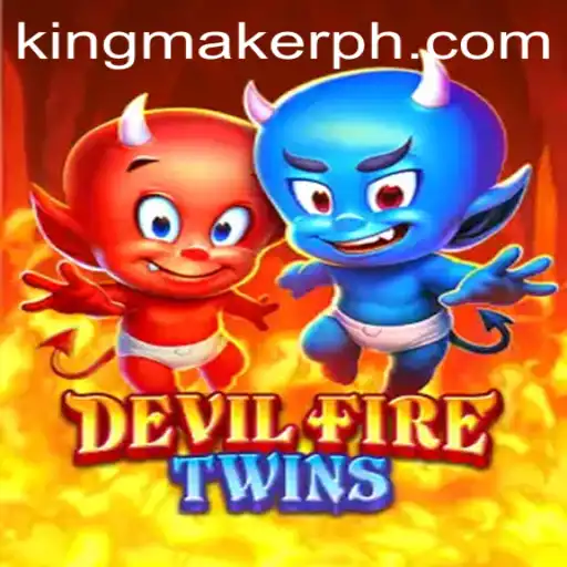 DevilFireTwins: The Rise of Kingmaker in the Gaming World